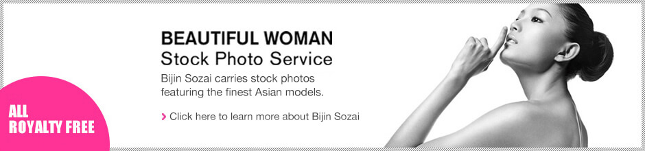 Bijin Sozai carries stock photos featuring the finest Asian models. All of our pictures are royalty free. Learn more about Beautiful Woman.